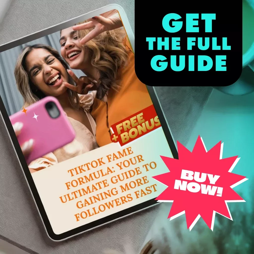 TikTok Fame Formula: Your Ultimate Guide to Gaining More Followers Fast - Boost Your TikTok Presence Today