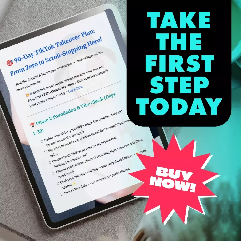 90-Day TikTok Takeover Plan: From Zero to Scroll-Stopping Hero! - A Proven 90-Day TikTok System Plan