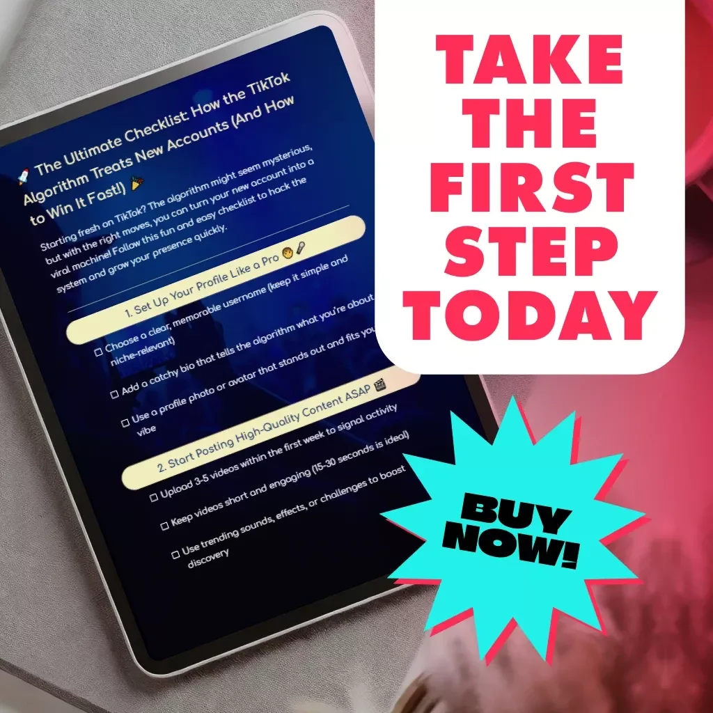 The Ultimate Checklist: How the TikTok Algorithm Treats New Accounts (And How to Win It Fast!)