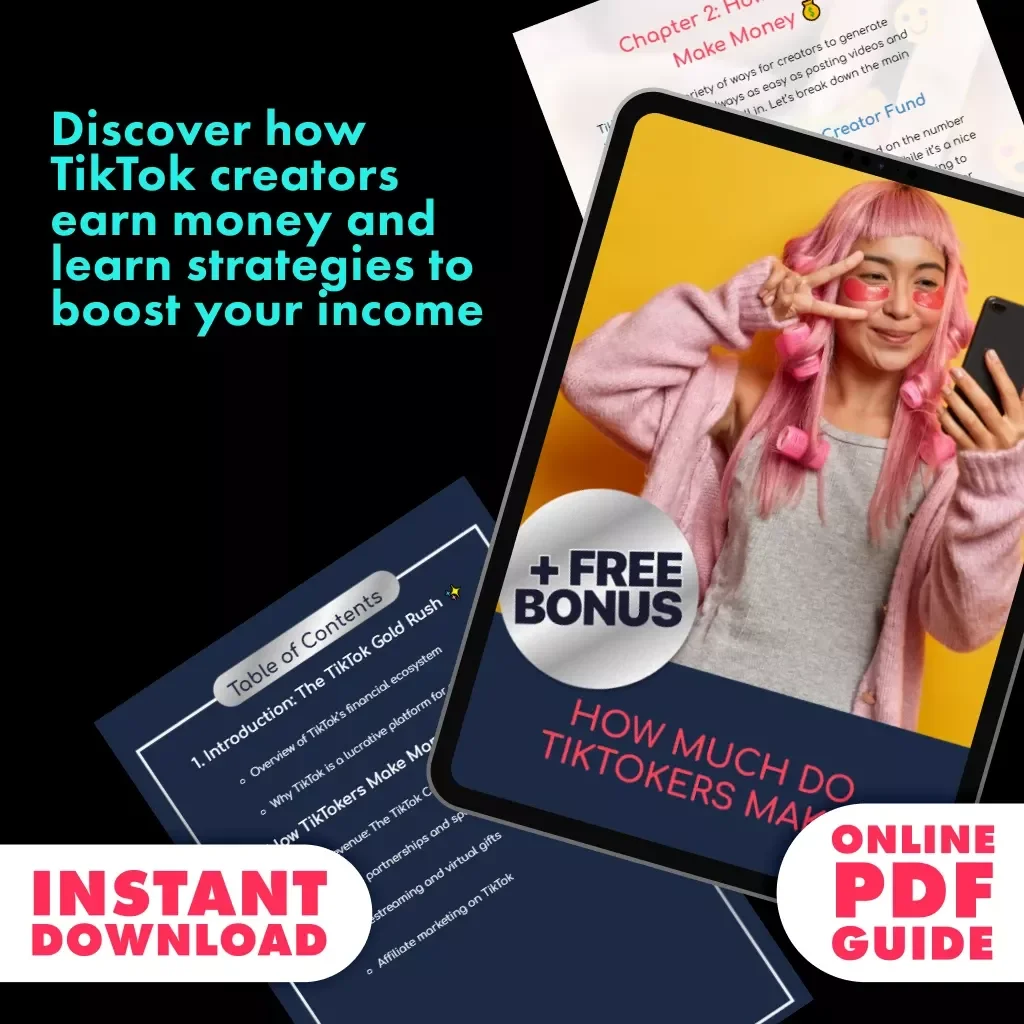 How Much Do TikTokers Make? Guide | Digital Download eBook for Content Creators, Influencers & Beginners | Learn TikTok Monetization, Creator Fund, Brand Deals & Affiliate Marketing