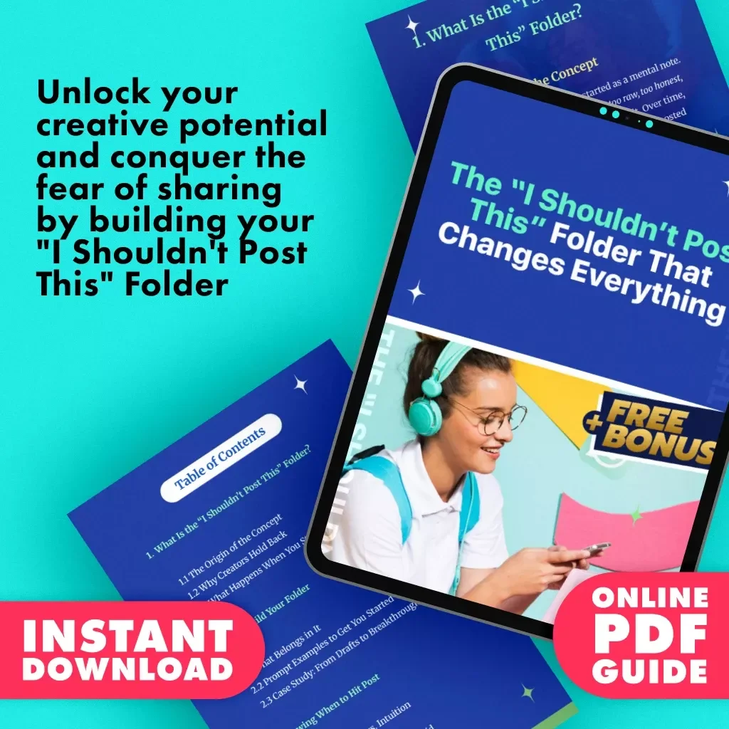 The “I Shouldn’t Post This” Folder That Changes Everything – The Ultimate Guide for Creators