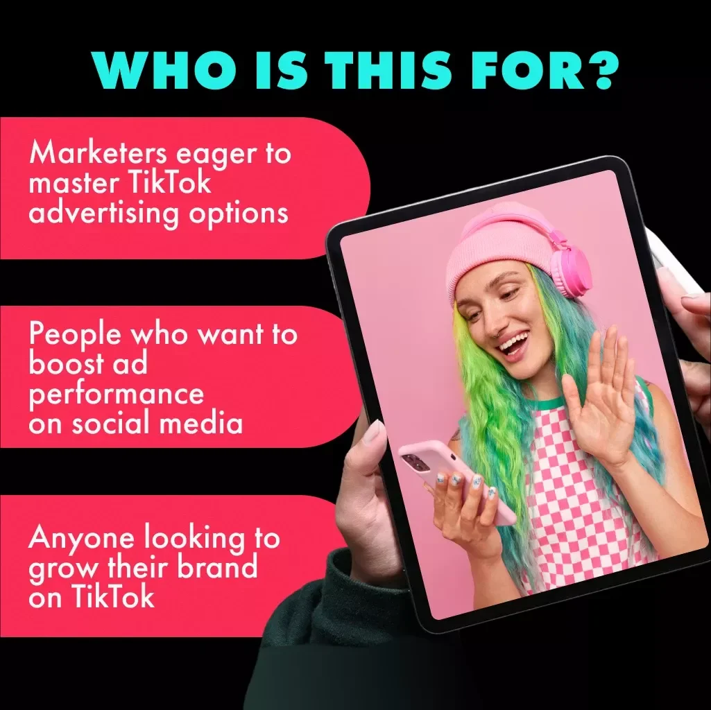 TikTok Ads Unlocked: Your Quick Guide to Winning on the World’s Hottest Platform - Digital Guide for TikTok Advertising Options
