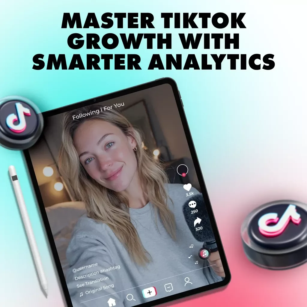 Master TikTok Growth with Smarter Analytics: Boost Your Strategy with TikTok Video Analytics Guide