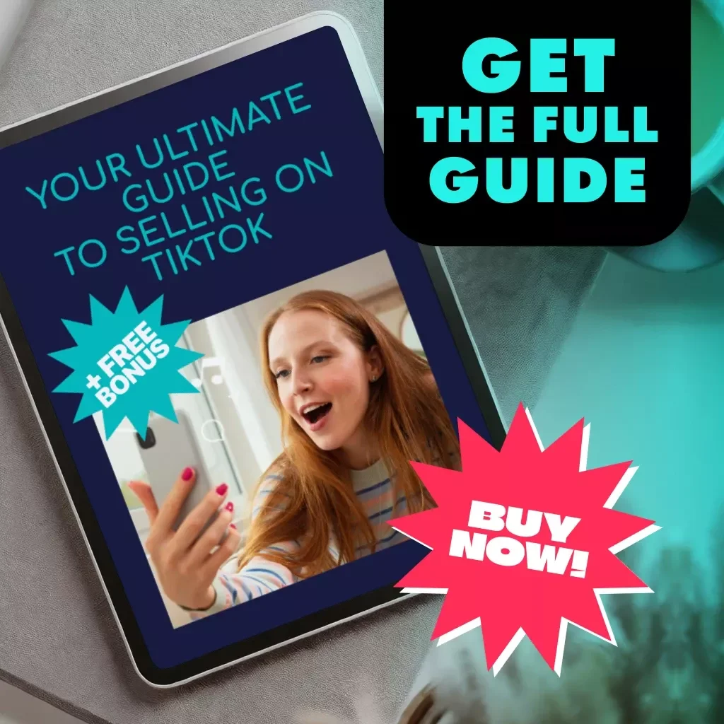 Your Ultimate Guide to Selling on TikTok | Digital Download Guide for Beginners | What is TikTok Shop Explained, Tips & Best Practices for TikTok Shop Success