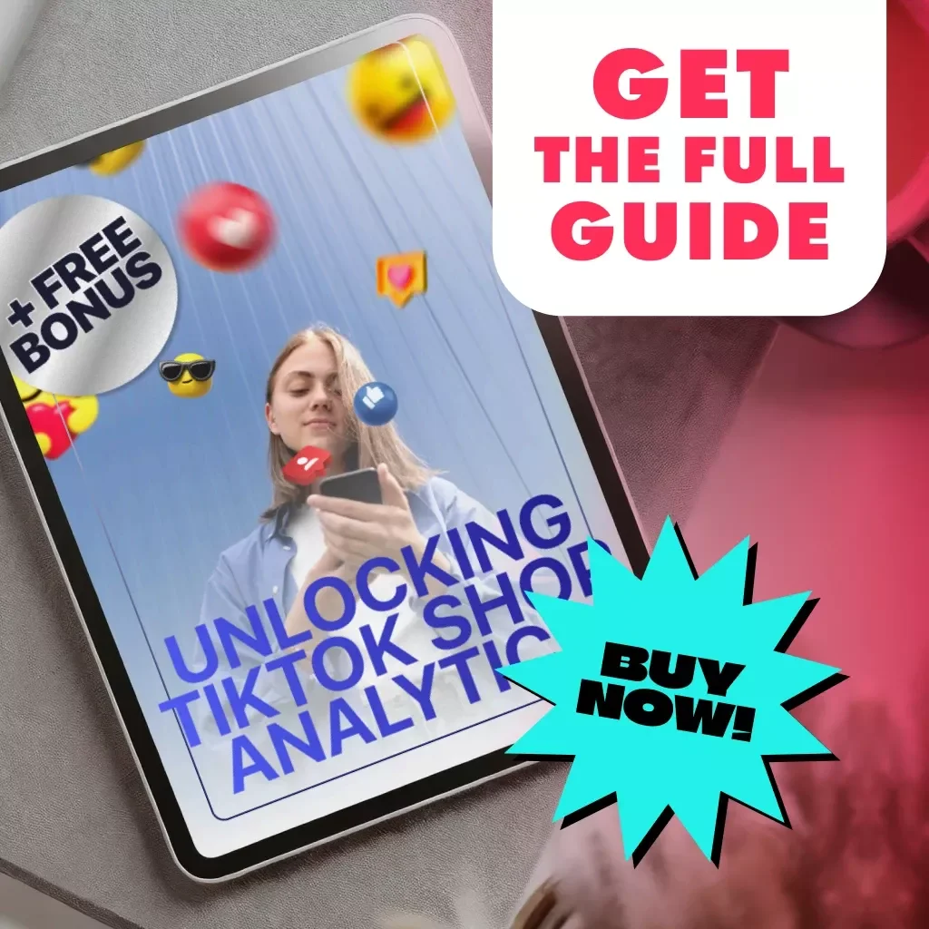 Unlocking TikTok Shop Analytics 📊 - Your Complete Guide to Mastering TikTok Analytics for Sales Growth