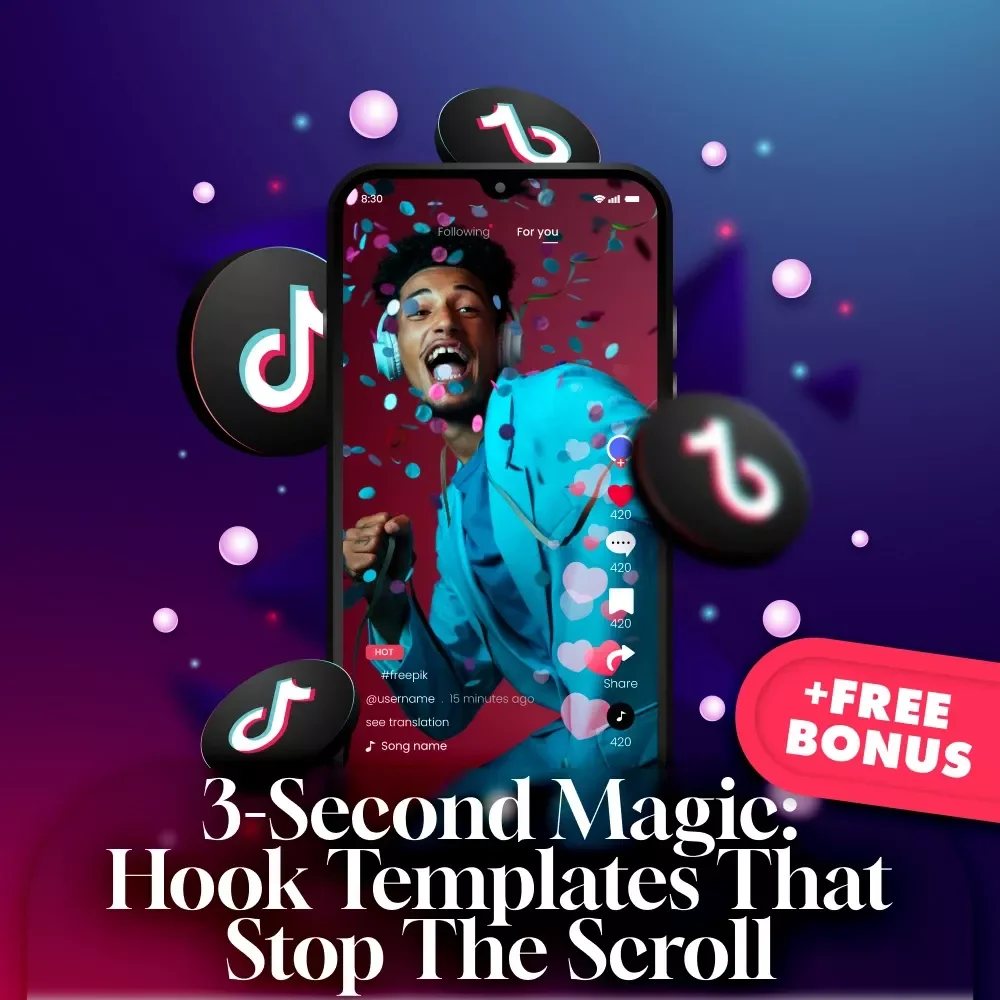 3-Second Magic: Hook Templates That Stop the Scroll - Ultimate Guide for Killer Social Media Hooks