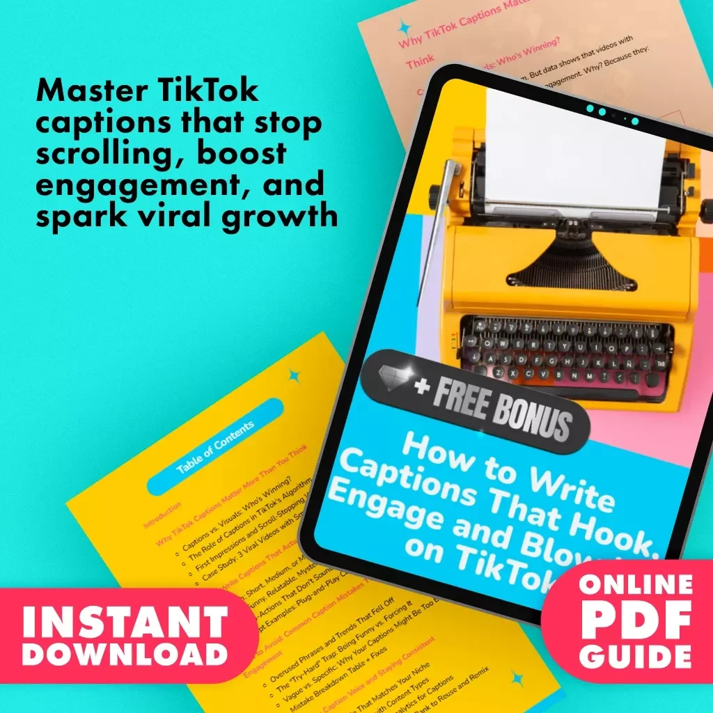 How to Write Captions That Hook, Engage and Blow Up on TikTok | Guide for Good TikTok Captions, Viral Content Strategies & Caption Writing Tips