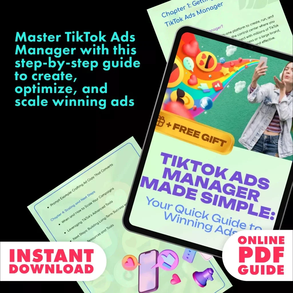 TikTok Ads Manager Made Simple: Your Quick Guide to Winning Ads | eBook Guide for Effective TikTok Ads Management