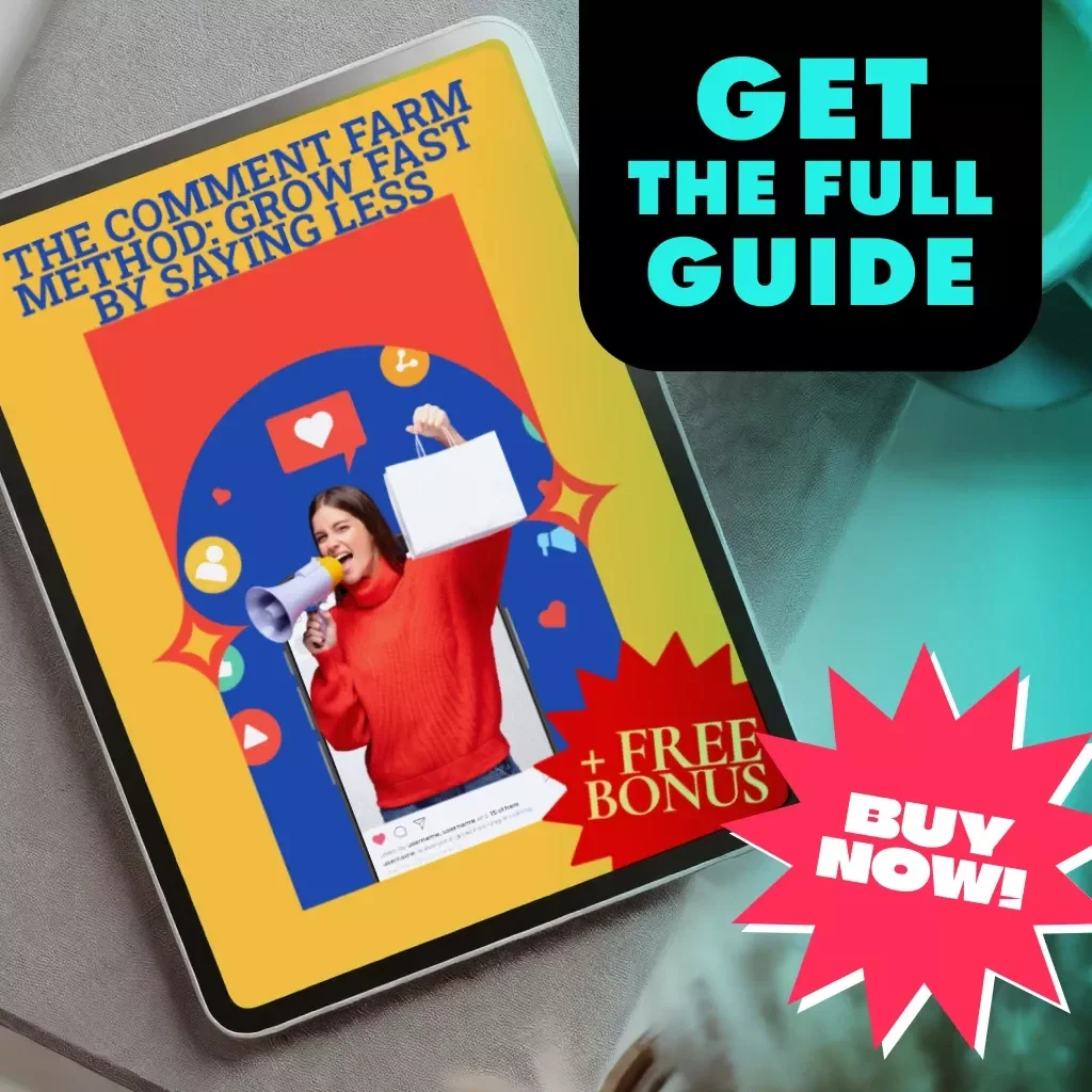 The Comment Farm Method: Grow FAST by Saying Less | TikTok Growth Guide | Social Media Strategy eBook | Digital Download Checklist