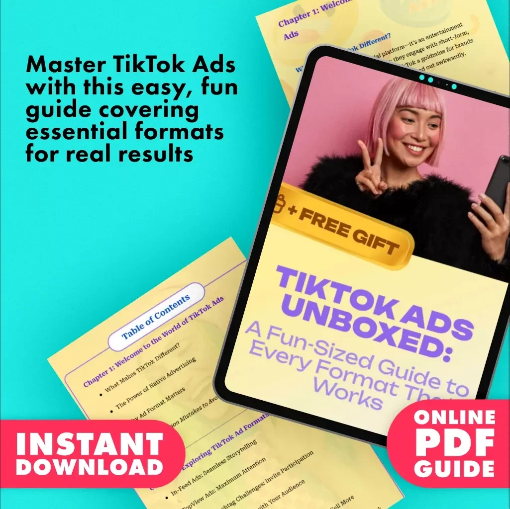 TikTok Ads Unboxed: A Fun-Sized Guide to Every Format That Works - TikTok Ad Formats Made Easy