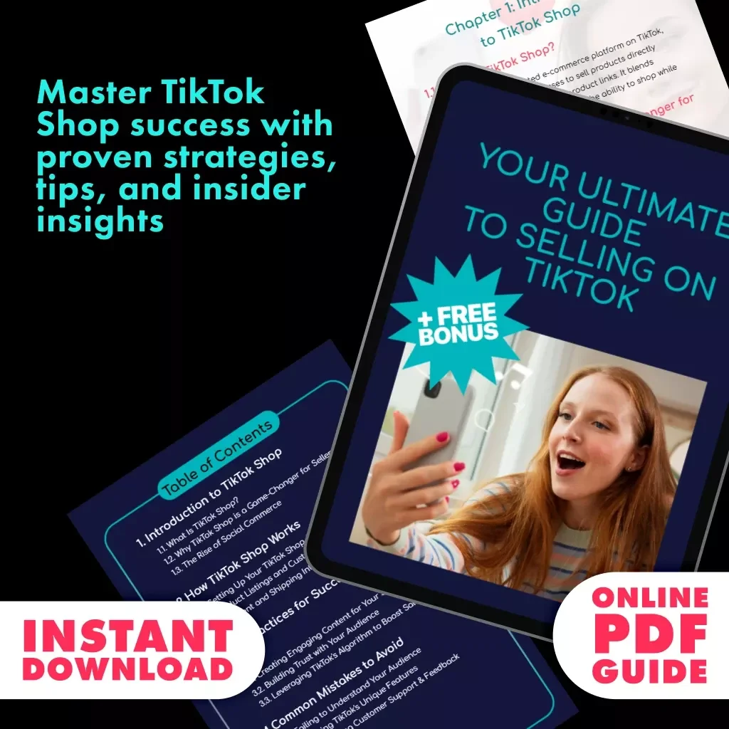 Your Ultimate Guide to Selling on TikTok | Digital Download Guide for Beginners | What is TikTok Shop Explained, Tips & Best Practices for TikTok Shop Success