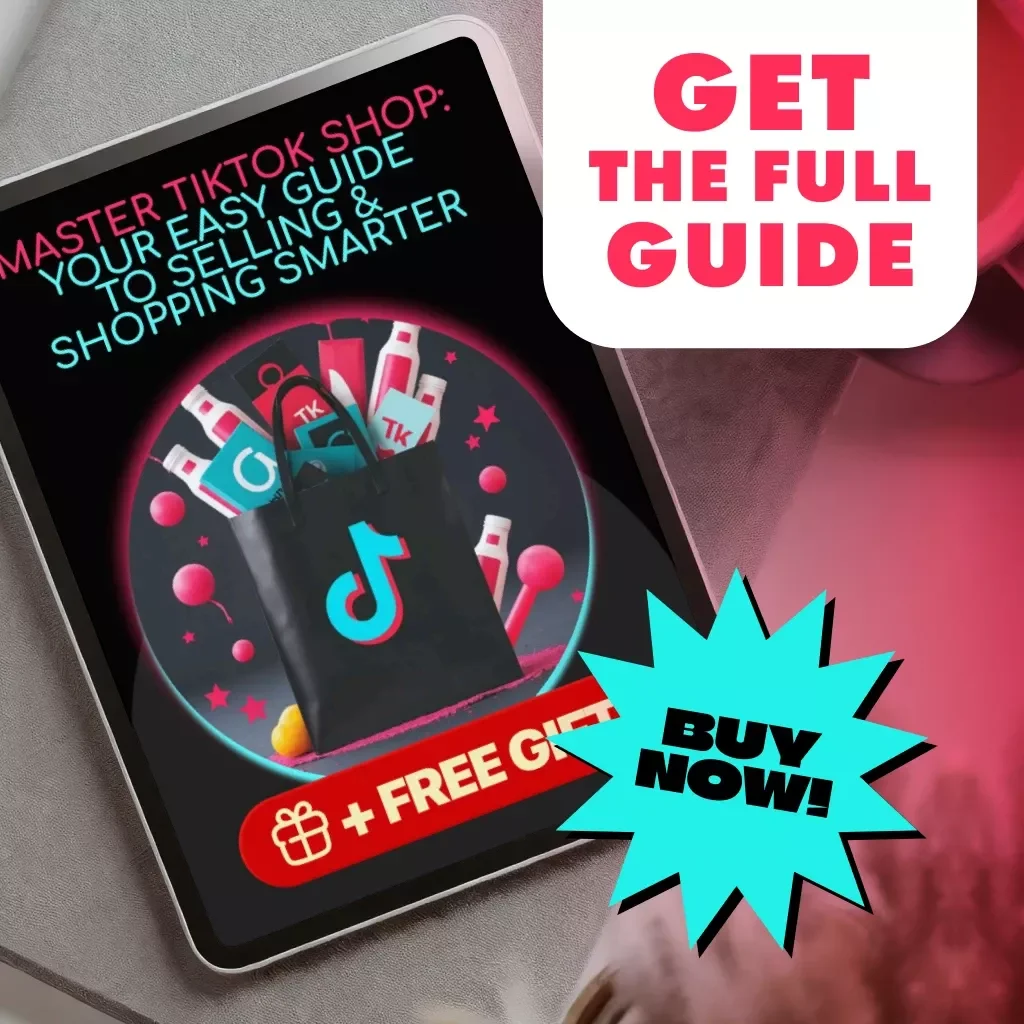 Master TikTok Shop: Your Easy Guide to Selling & Shopping Smarter - Digital Download eBook