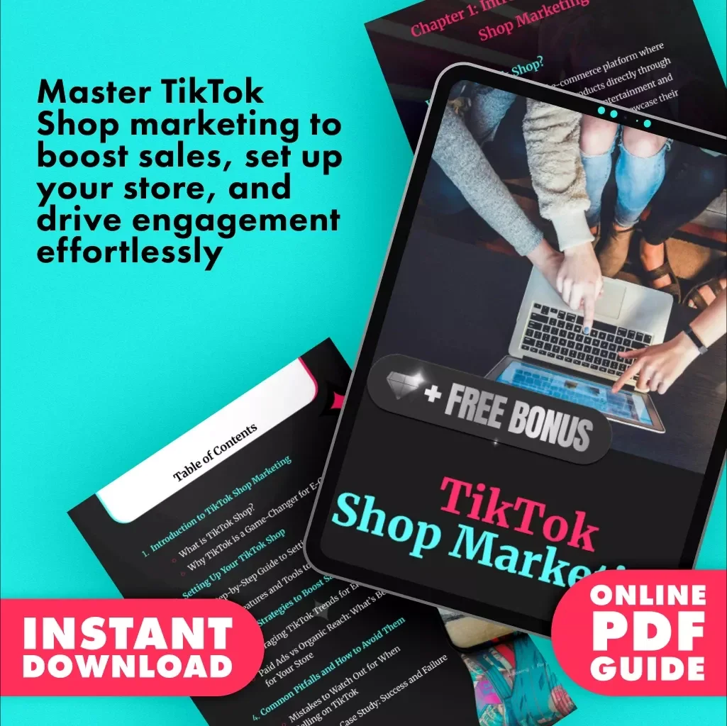 TikTok Shop Marketing Guide: The Ultimate Step-by-Step Blueprint for E-Commerce Success
