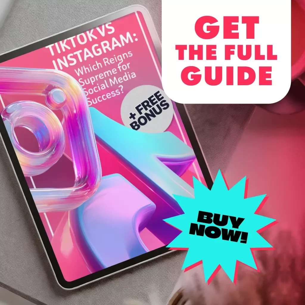 TikTok vs Instagram: Which Reigns Supreme for Social Media Success | Social Media Guide for Creators, Marketers & Influencers | Digital Download eBook Checklist