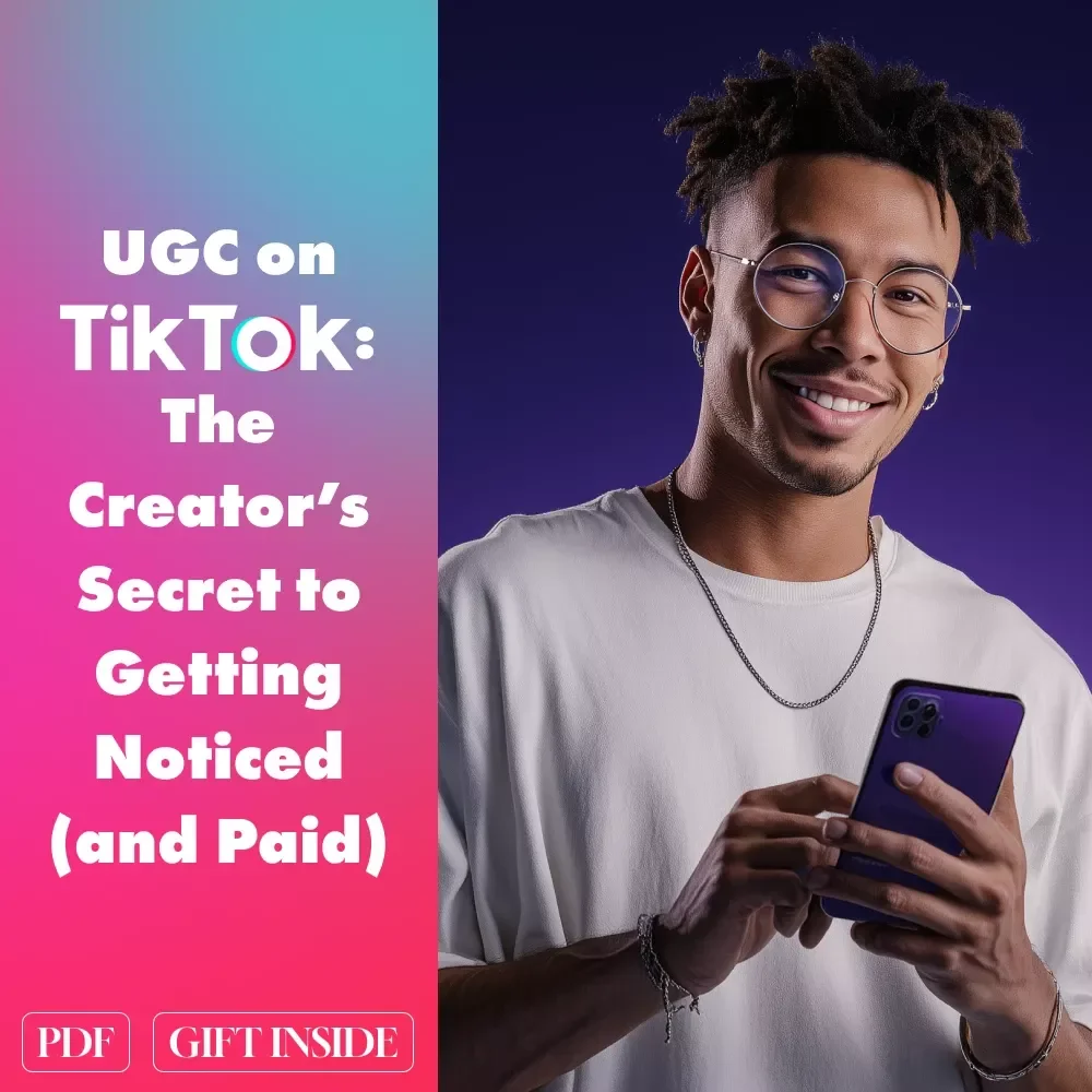 UGC on TikTok: The Creator’s Secret to Getting Noticed (and Paid) | Digital Guide for Beginners | What Is UGC in TikTok Explained | eBook + Checklist for Aspiring UGC Creators