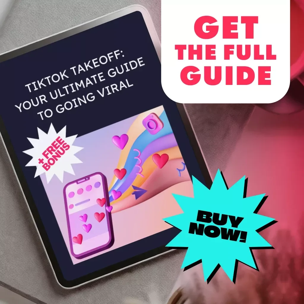 TikTok Takeoff: Your Ultimate Guide to Going Viral - Master the Art of Going Viral on TikTok