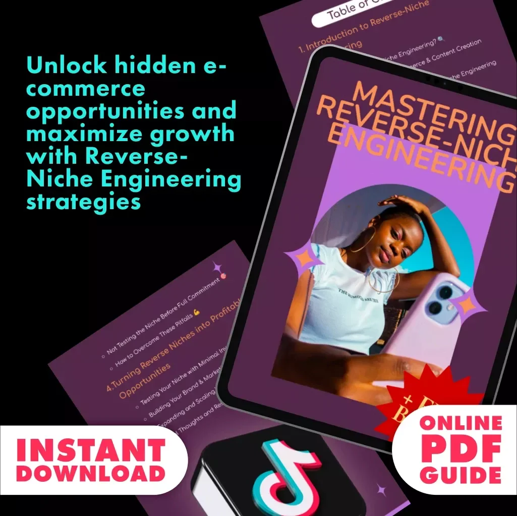Mastering Reverse-Niche Engineering: The Ultimate Guide to Unlocking Hidden E-commerce & Content Creation Opportunities