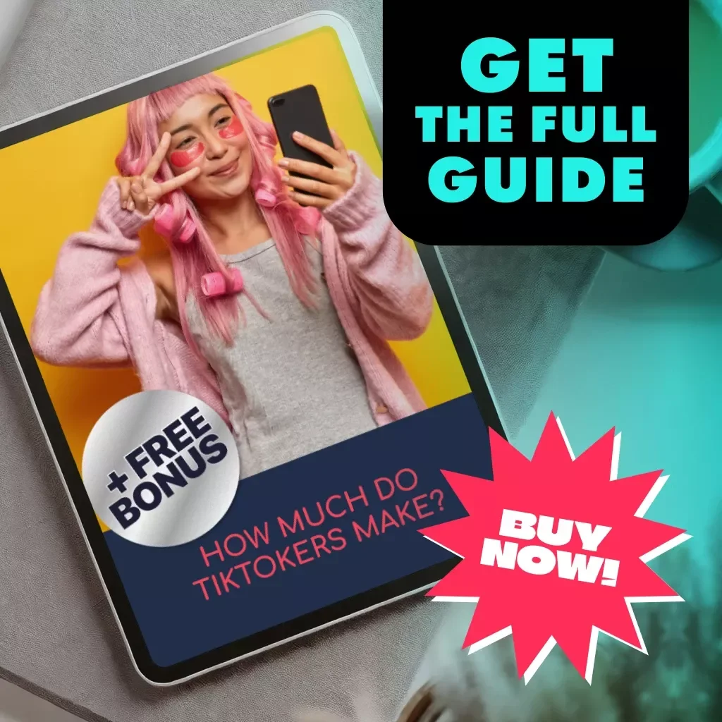 How Much Do TikTokers Make? Guide | Digital Download eBook for Content Creators, Influencers & Beginners | Learn TikTok Monetization, Creator Fund, Brand Deals & Affiliate Marketing