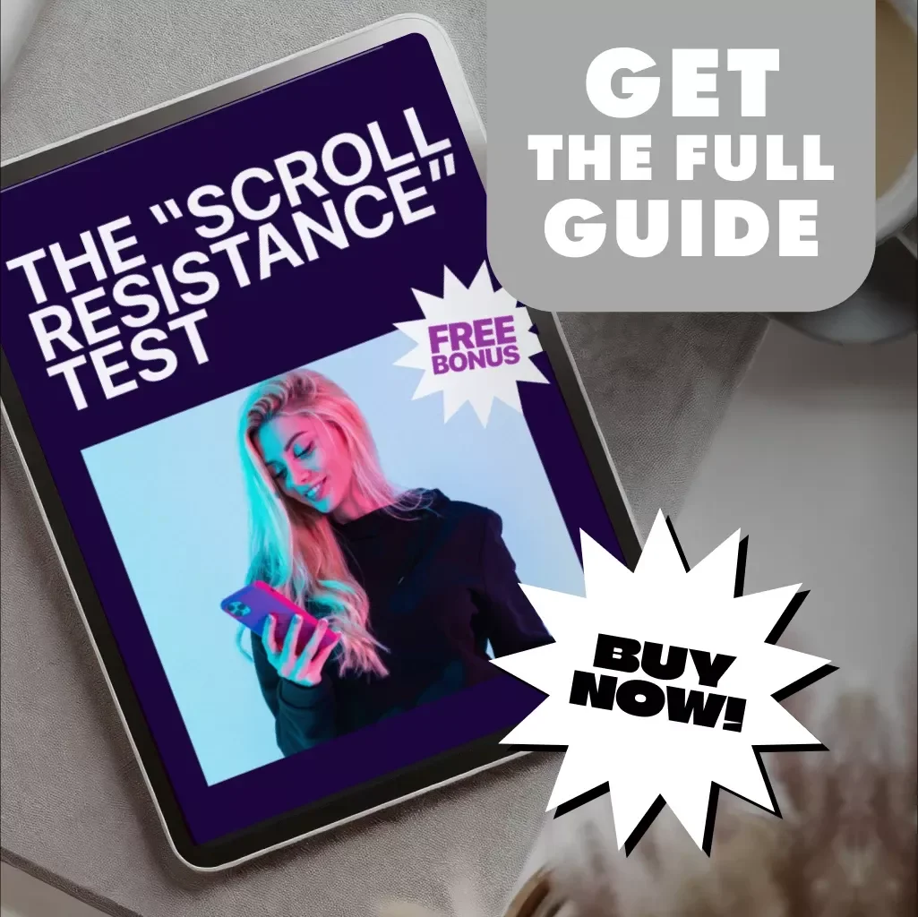 The “Scroll Resistance” Test Guide: Boost Content Engagement and Capture Attention