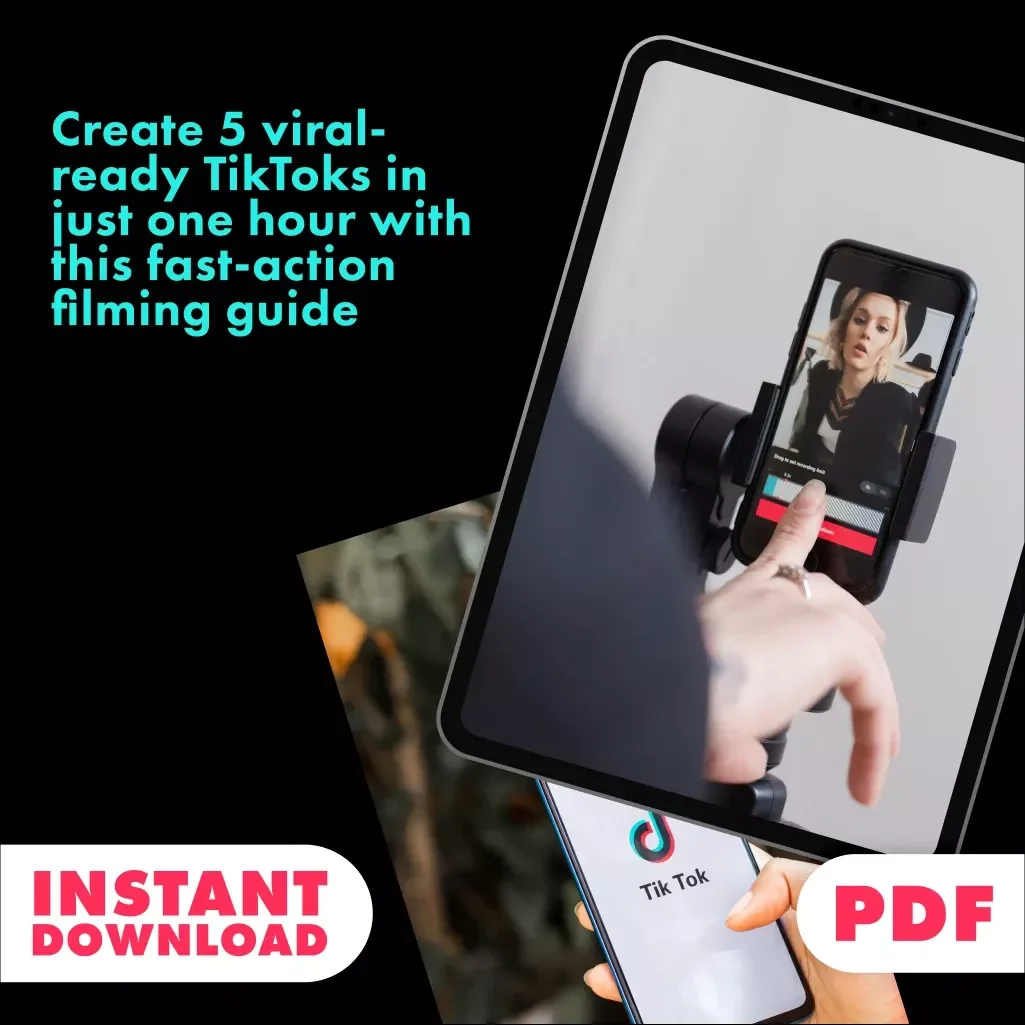 TikTok Blitz Mode: Film 5 Scroll-Stopping Videos in Just 1 Hour! | Digital Download Guide, eBook & Checklist | How to Film 5 TikToks in One Hour