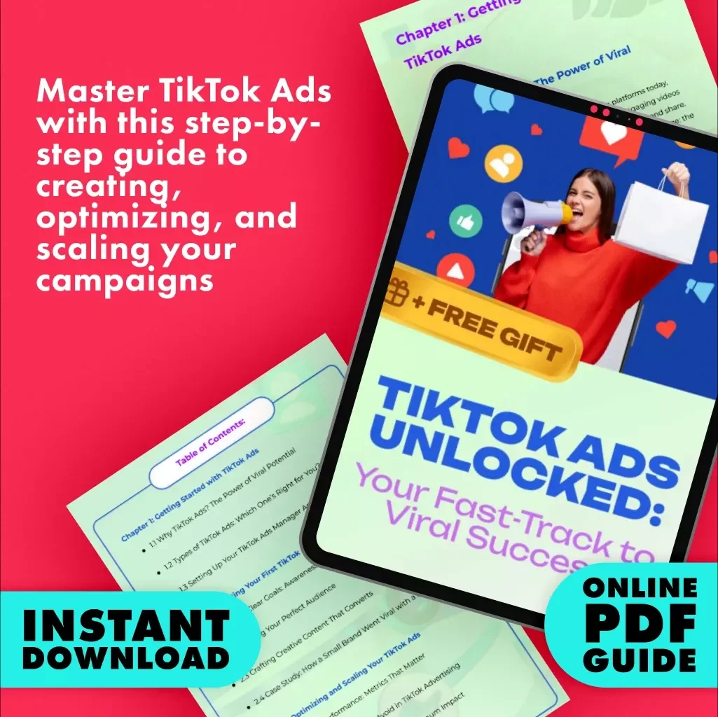 TikTok Ads Unlocked: Your Fast-Track to Viral Success - TikTok Ads Guide, eBook & Checklist