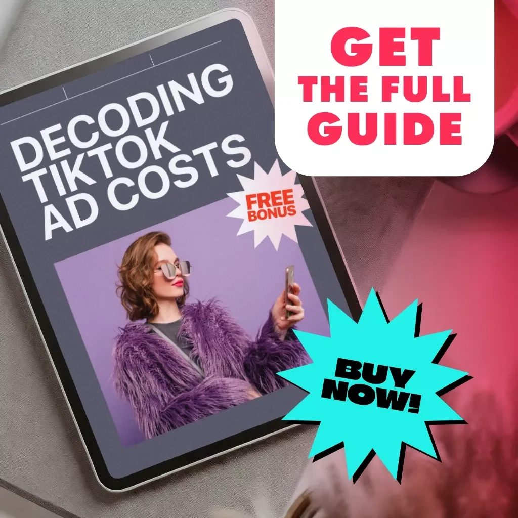 Decoding TikTok Ad Costs 📊💰 - Complete Guide to Understanding TikTok Ad Pricing and Maximizing Your ROI