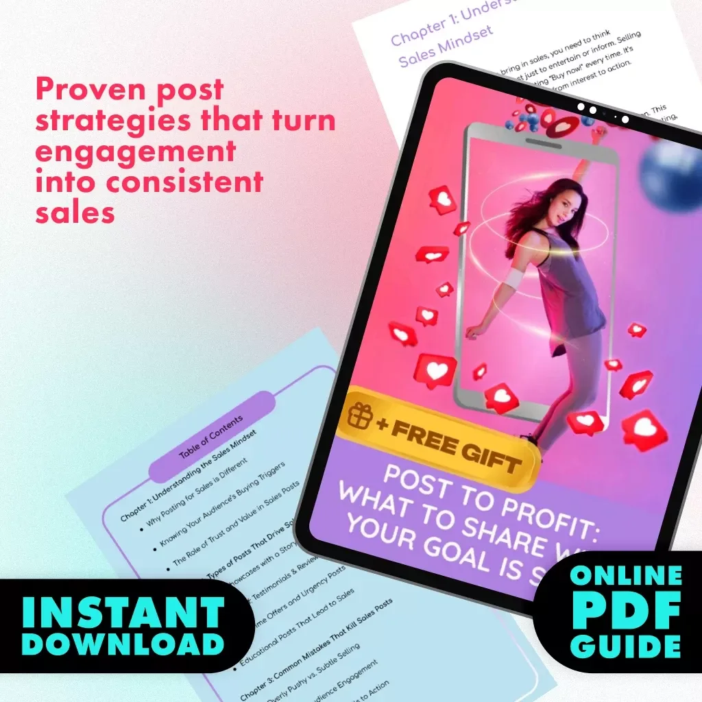 Post to Profit: What to Share When Your Goal is Sales | Digital Guide for What to Post if Your Goal is Sales | Social Media Marketing eBook for Entrepreneurs & Small Business Owners