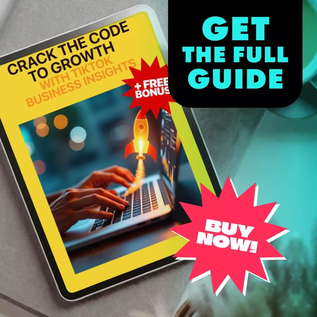 Crack the Code to Growth with TikTok Business Insights Guide – Unlock TikTok Business Account Analytics for Success