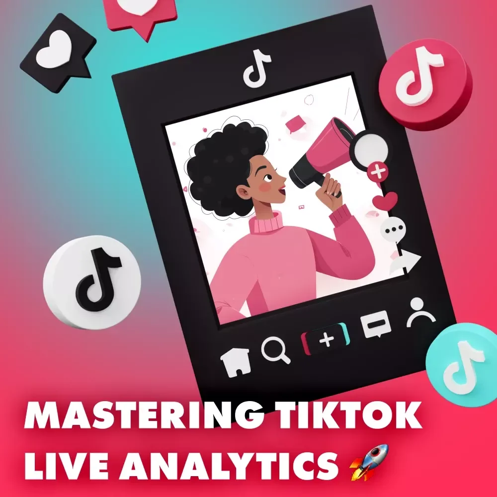 Mastering TikTok Live Analytics 🚀: The Ultimate Guide to Boosting Your Live Streaming Performance
