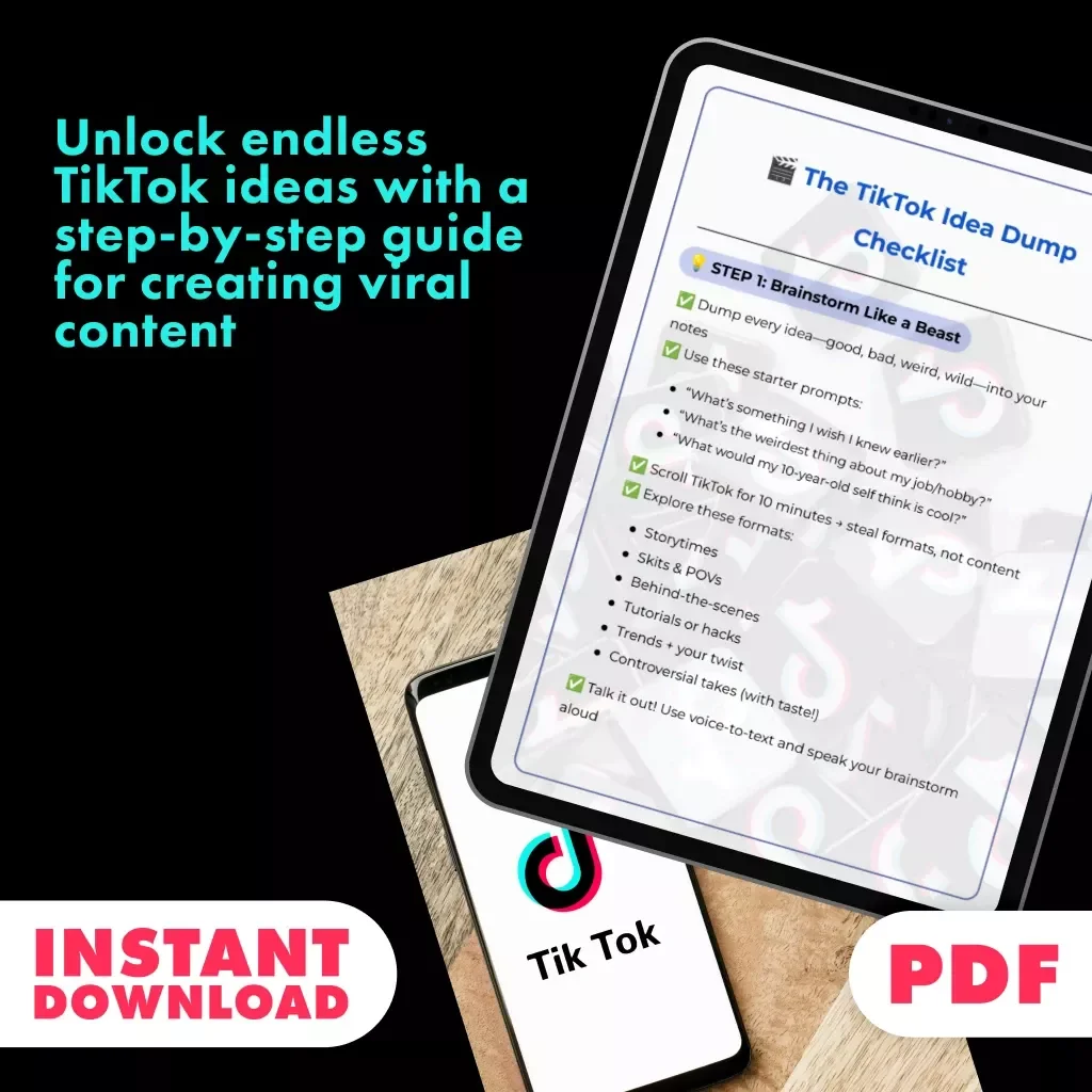 The TikTok Idea Dump Checklist: Ultimate Guide to Brainstorming & Creating Viral Content