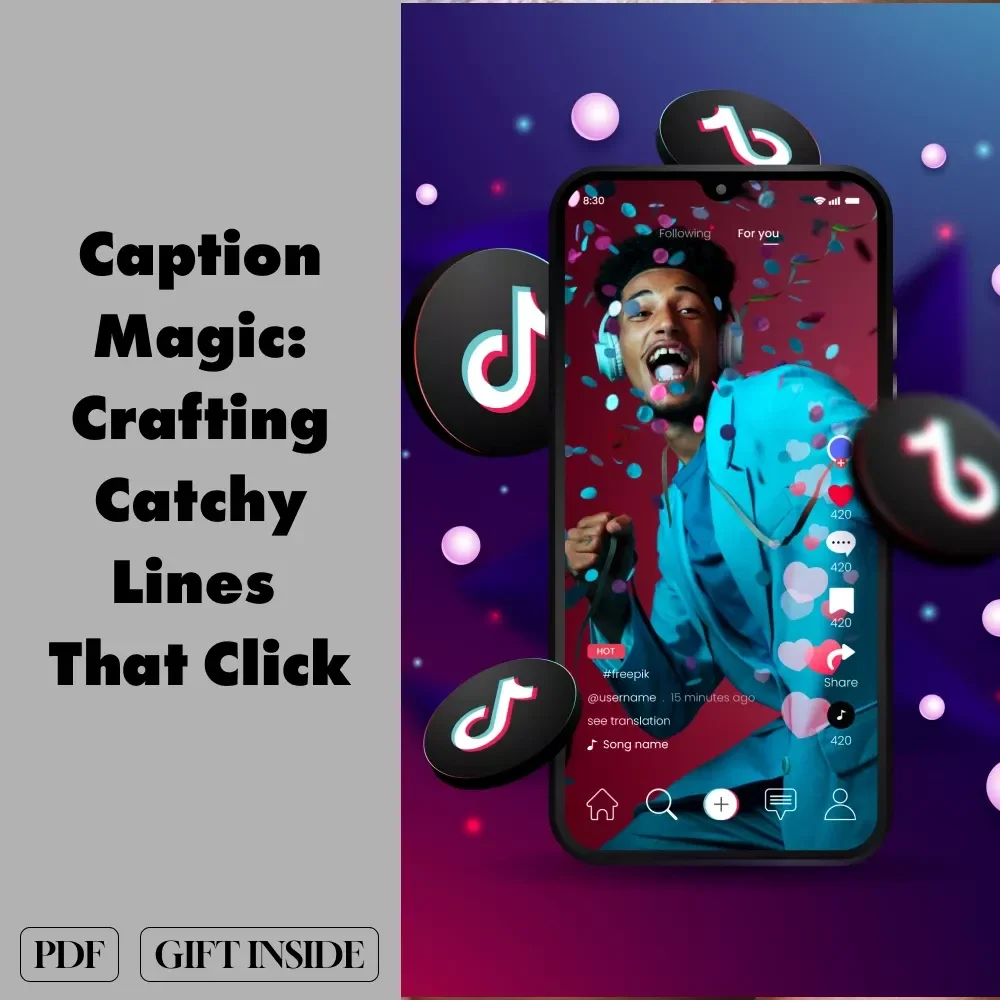 Caption Magic: Crafting Catchy Lines That Click - Guide to Writing Catchy Captions & Boosting Engagement