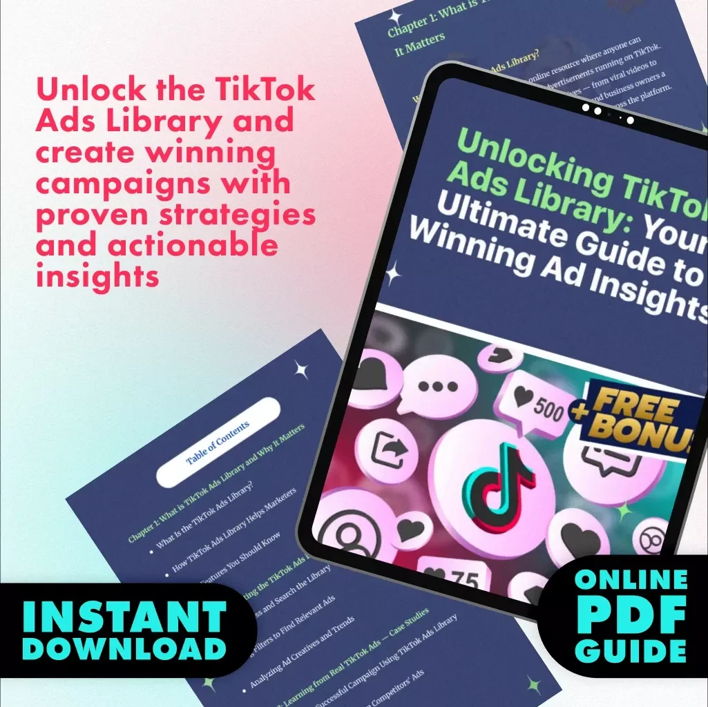 Unlocking TikTok Ads Library: Your Ultimate Guide to Winning Ad Insights