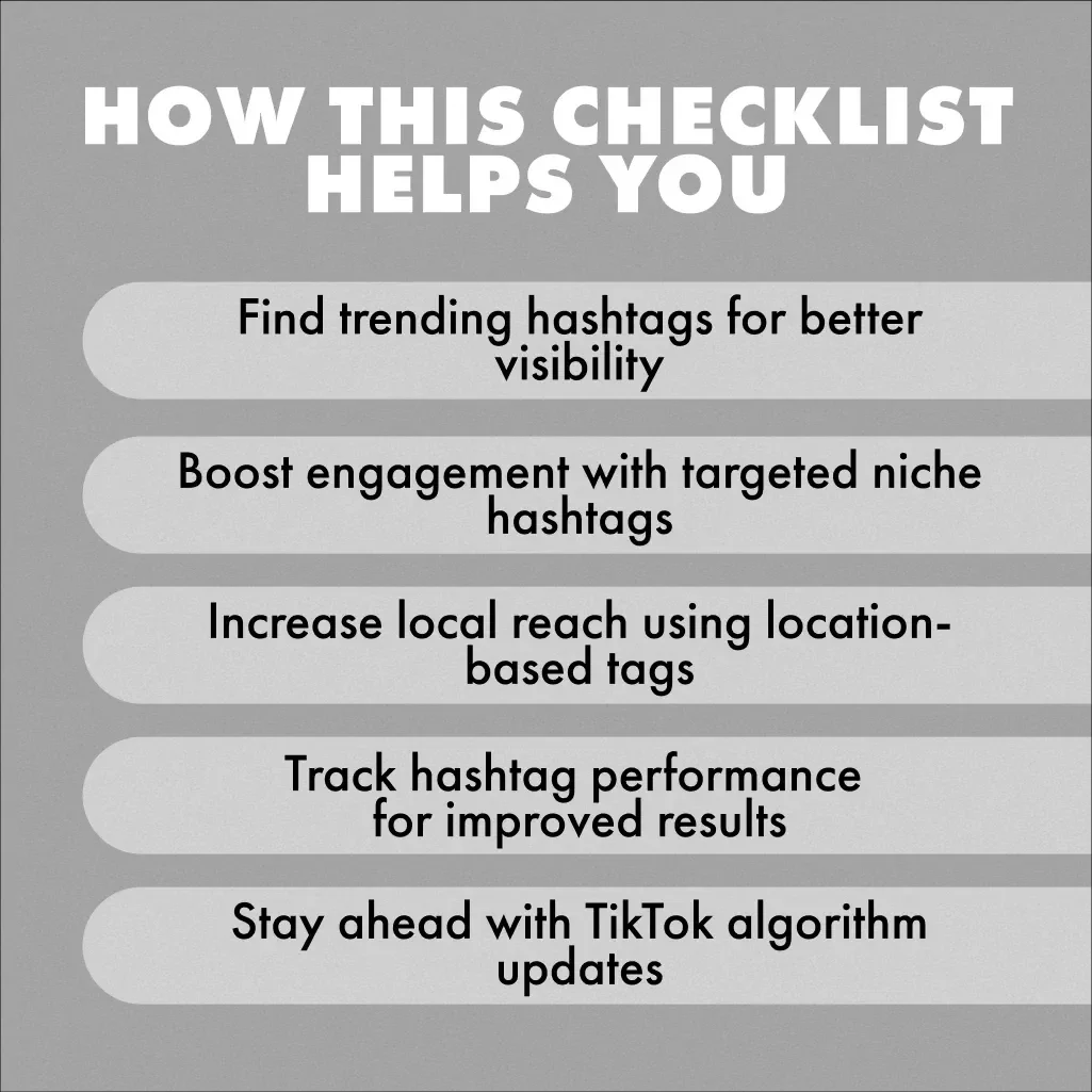 Hashtags to Go Viral on TikTok: The Ultimate Checklist for Boosting Your Reach
