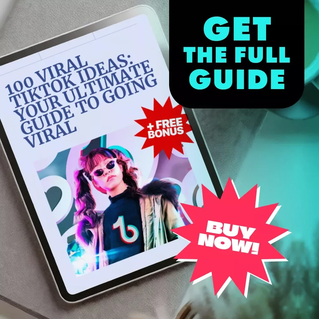 100 Viral TikTok Ideas: Your Ultimate Guide to Going Viral | TikTok Content Creation Guide, eBook & Viral Video Checklist for Creators