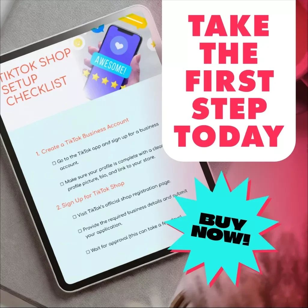 TikTok Shop Setup Checklist: A Step-by-Step Guide for Setting Up Your TikTok Store