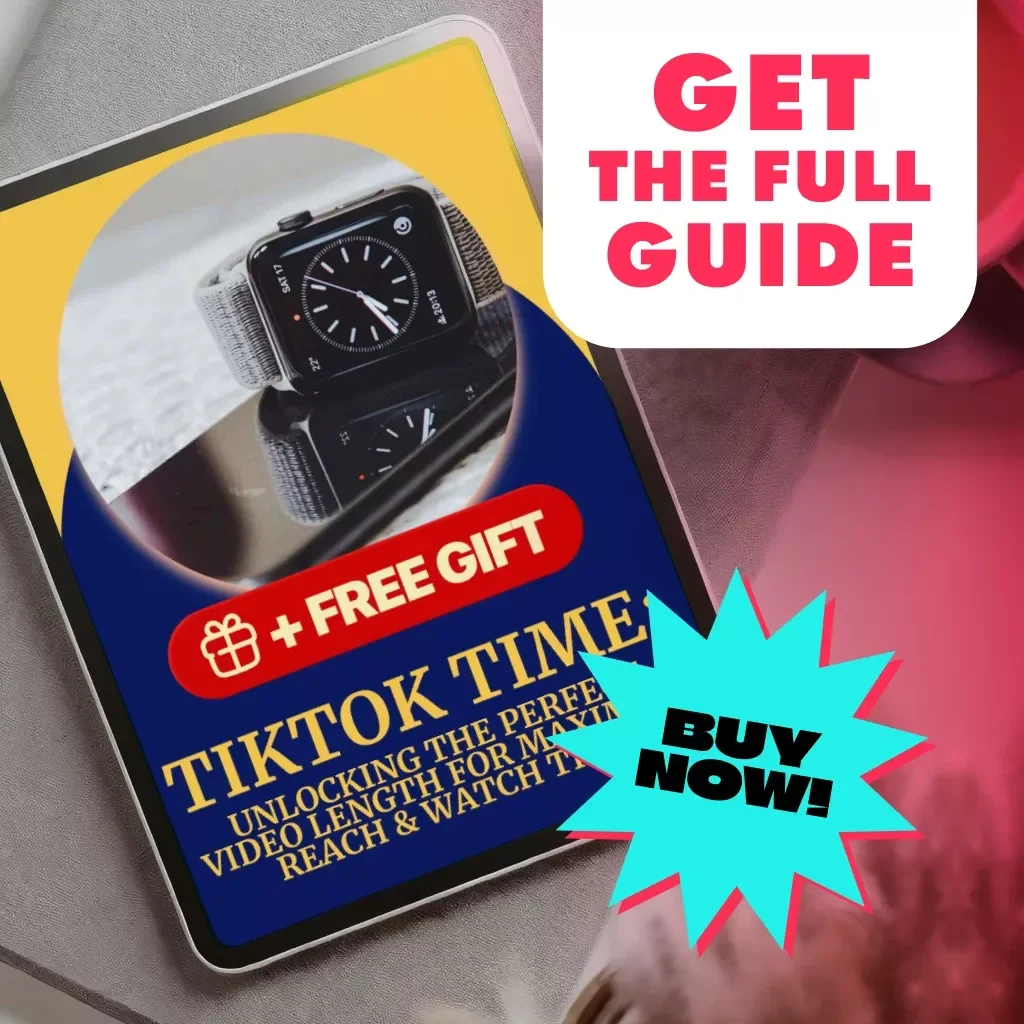 TikTok Time: Unlocking the Perfect Video Length for Maximum Reach & Watch Time - Guide for Best TikTok Video Length