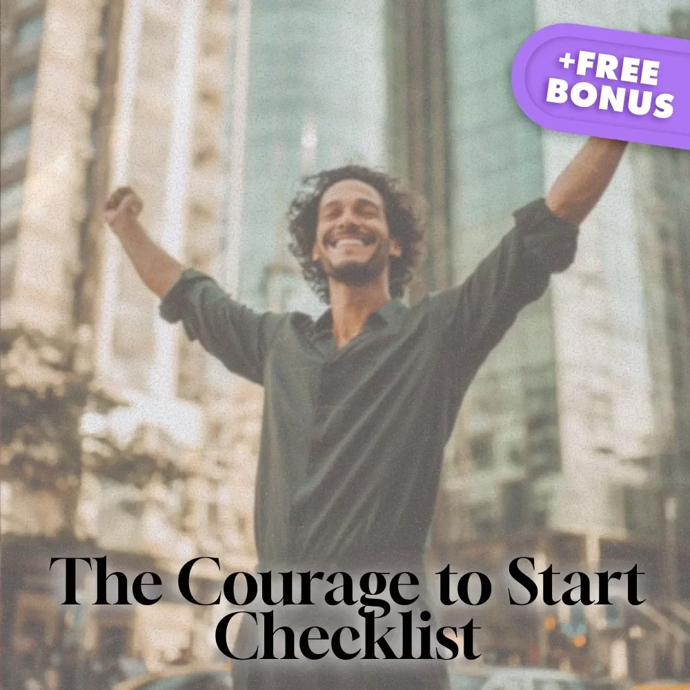 The Courage to Start Checklist | Printable Digital Download for Goal Setting, Self-Improvement, Motivation, Personal Growth & Productivity