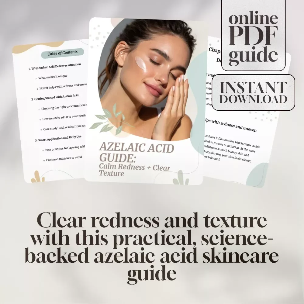 Azelaic Acid Guide: Calm Redness + Clear Texture | Digital Skincare eBook, Skincare Routine Guide, Skincare Checklist, Skincare Planner