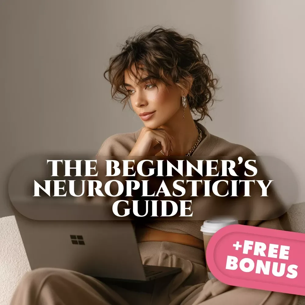 The Beginner’s Neuroplasticity Guide | Digital Download Brain Training eBook for Personal Growth, Mindfulness, Mental Health & Cognitive Flexibility