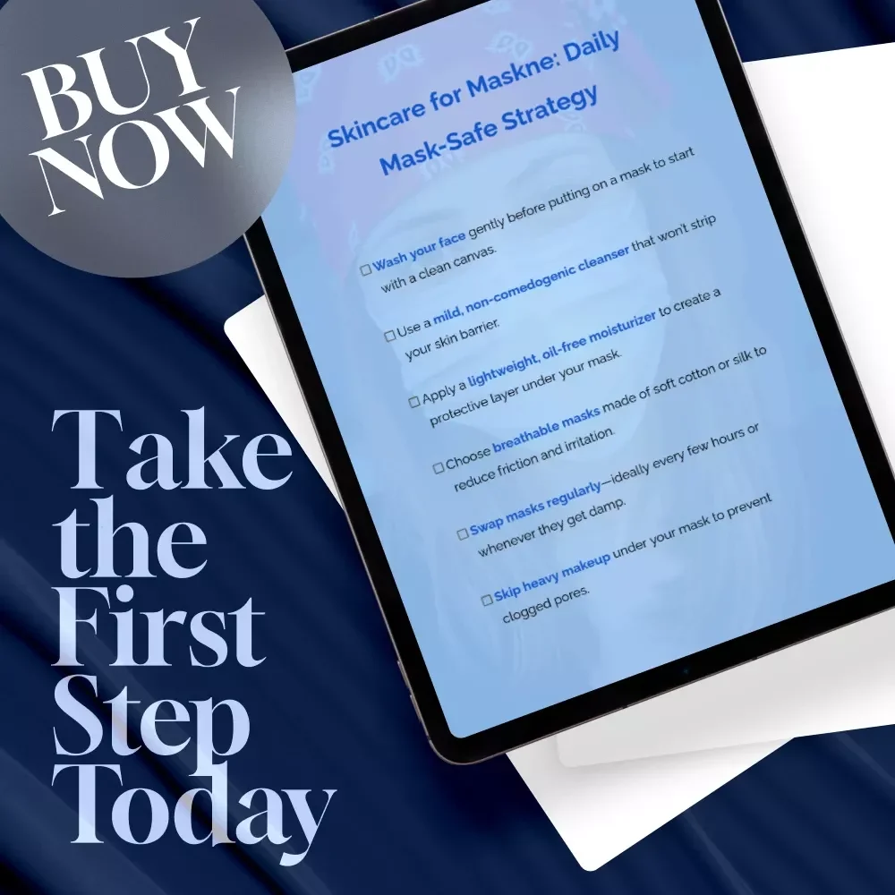 Skincare for Maskne: Daily Mask-Safe Strategy - Essential Skincare Checklist for Clear Skin