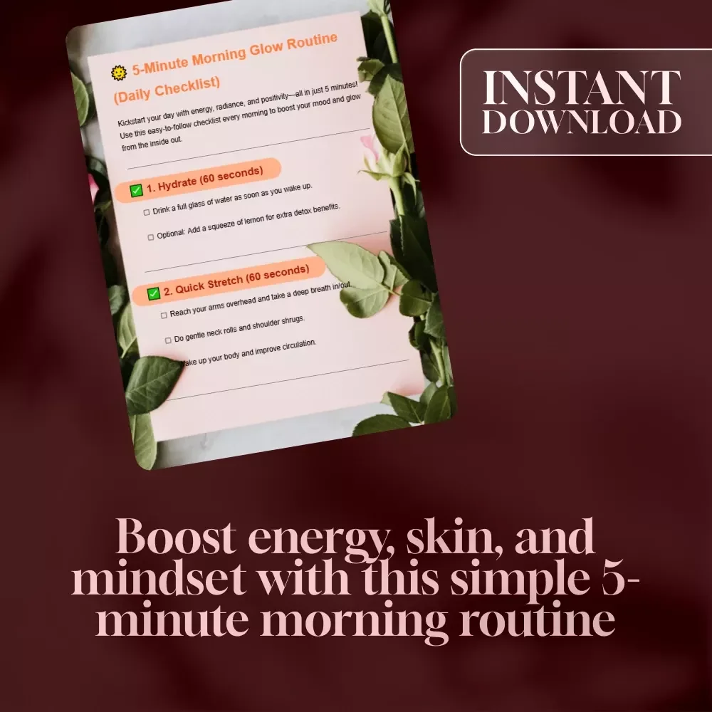 5-Minute Morning Glow Routine (Daily Checklist) | Self Care, Skincare, Wellness, Productivity, Digital Download, Morning Ritual Guide