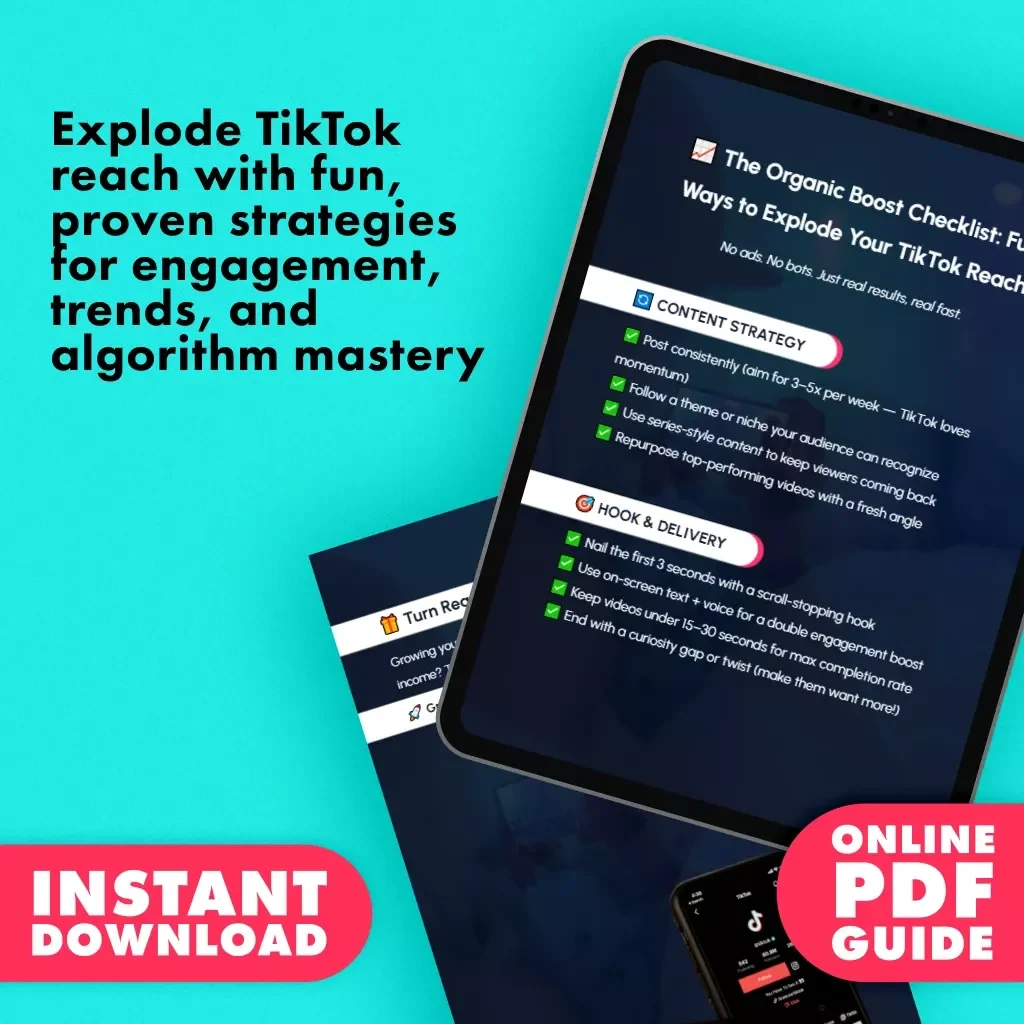 The Organic Boost Checklist: Fun Ways to Explode Your TikTok Reach | Digital Download Guide | eBook Style Social Media Growth Resource | Ways to increase TikTok reach organically