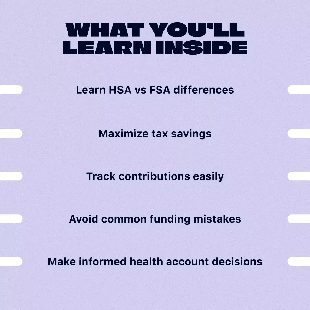 HSA vs FSA Handbook: Pick, Fund, Spend - The Ultimate Guide to Choosing, Funding, and Spending Your HSA & FSA Accounts