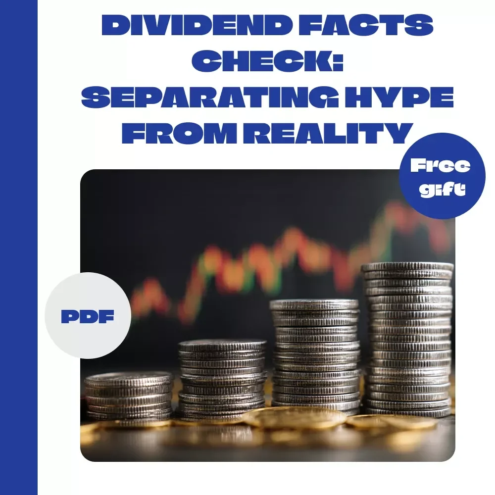 Dividend Facts Check: Separating Hype From Reality - Essential Checklist for Investors