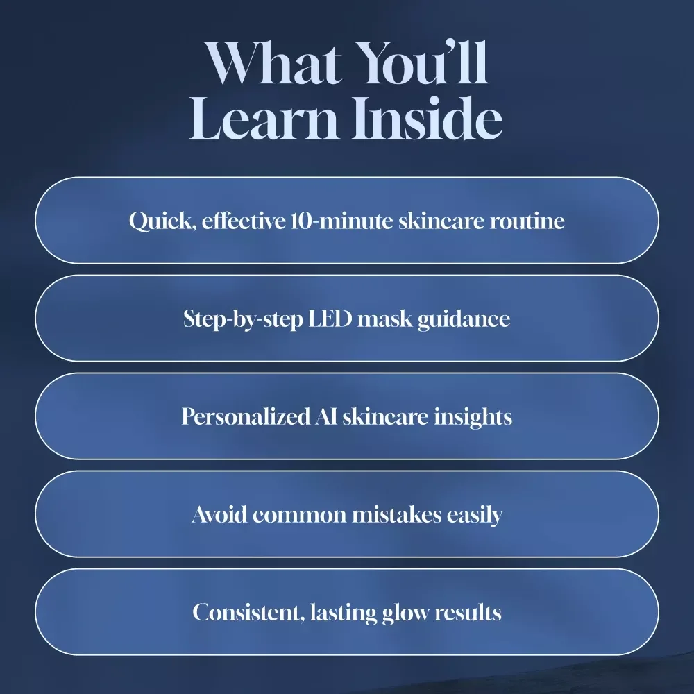 LED Mask Routine: 10-Minute Sessions That Stick | Skincare Guide, eBook, Digital Download for LED Light Therapy, Red Light, Blue Light & AI Skincare Insights