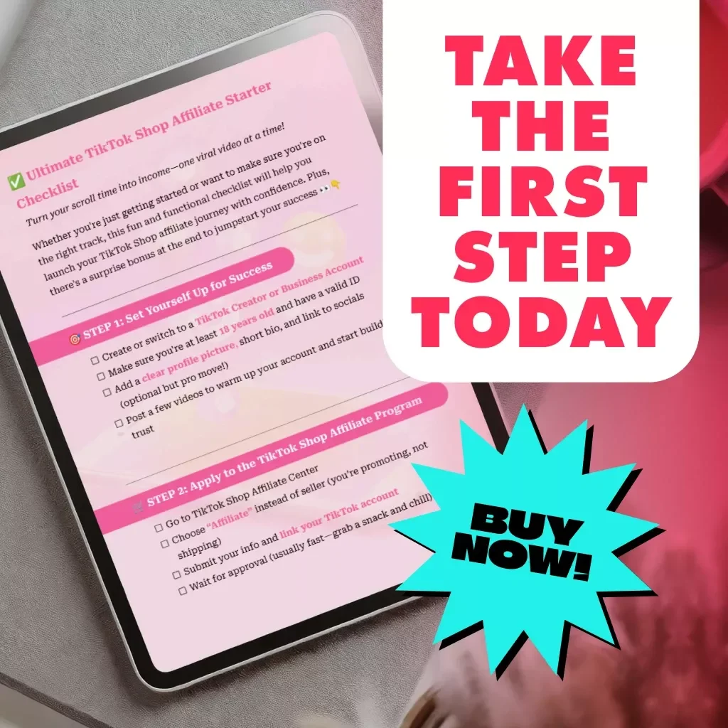Ultimate TikTok Shop Affiliate Starter Checklist | Digital Download Guide | How to Become a TikTok Shop Affiliate | eBook & Printable Checklist for Beginners