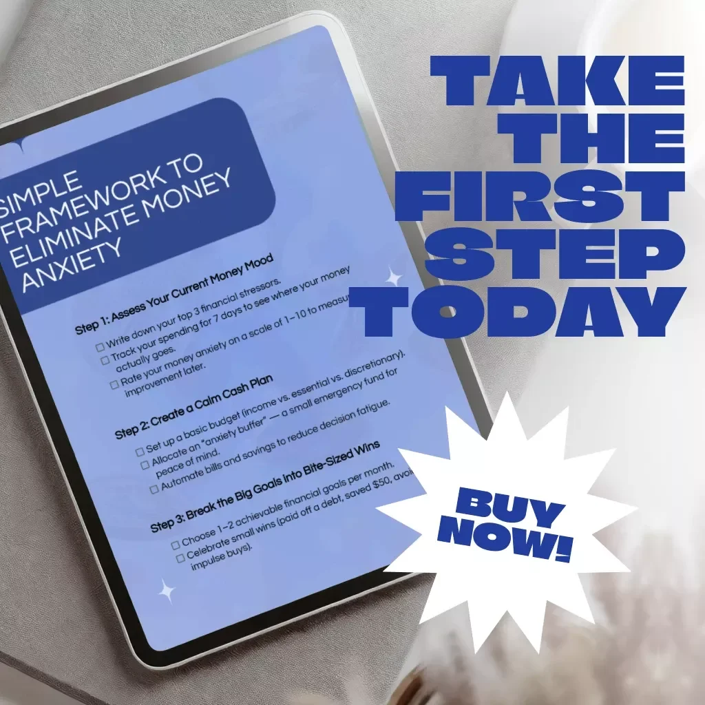 Simple Framework to Eliminate Money Anxiety - Financial Checklist for Budgeting & Money Management