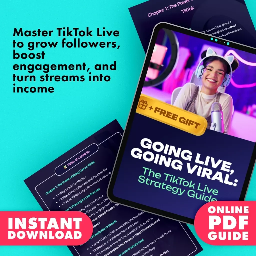 Going Live, Going Viral: The TikTok Live Strategy Guide | Digital Download eBook | Social Media Growth & Monetization Tips | TikTok Live Strategy for Creators & Influencers