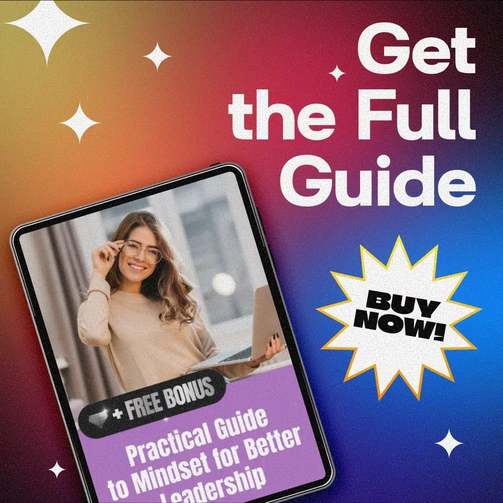 Practical Guide to Mindset for Better Leadership | Digital Leadership Mindset eBook | Growth Mindset, Leadership Coaching, AI Insights