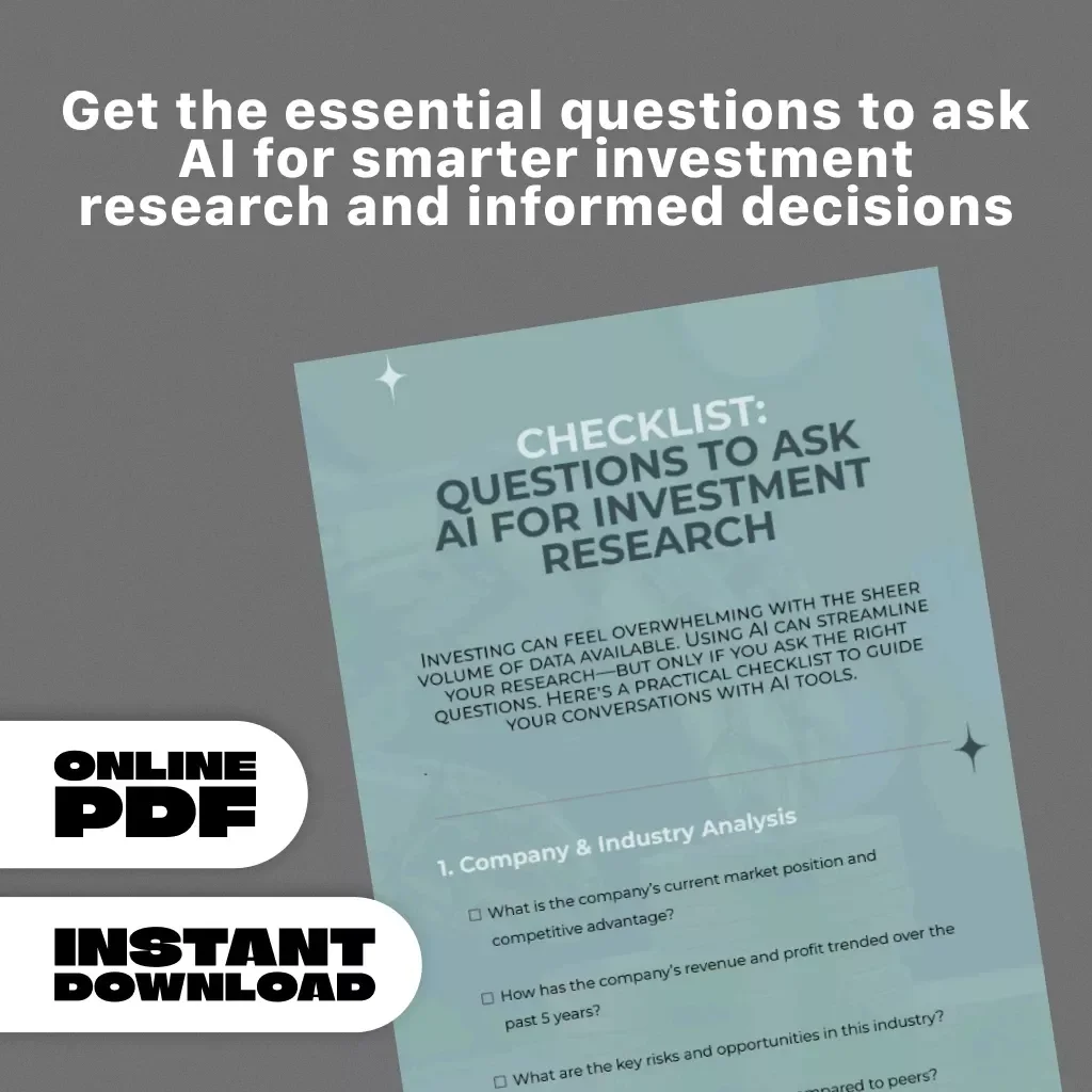 Questions to Ask AI for Investment Research Checklist - Comprehensive Guide for Smarter Investment Decisions